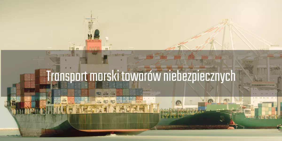 Transport morski towarów niebezpiecznych